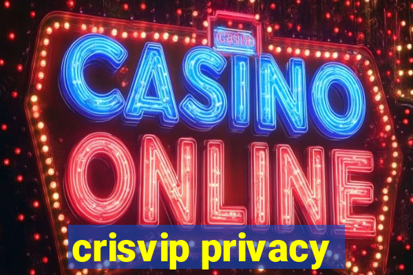 crisvip privacy